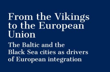Od Wikingów do UE. Rola miast bałtyckich i czarnomorskich w integracji europejskiej