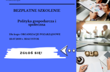 Bezpłatne szkolenie: Polityka gospodarcza i społeczna