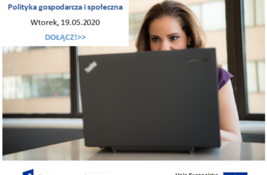 Wtorek 19 maja, Bezpłatne szkolenie on-line! Polityka gospodarcza i społeczna