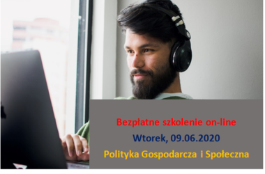 Bezpłatne szkolenie on-line – Polityka gospodarcza i społeczna 09.06