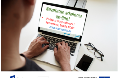 Bezpłatne szkolenie on-line – Polityka gospodarcza i społeczna 17.06