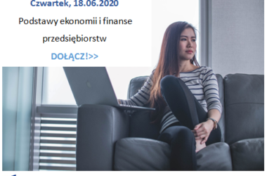 Bezpłatne szkolenie on-line: Podstawy ekonomii i finanse przedsiębiorstw 18.06