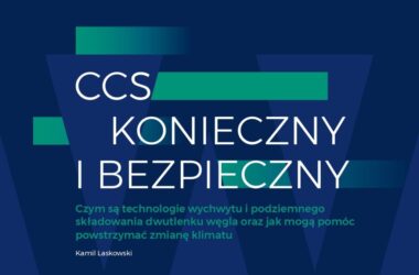 Raport: CCS konieczny i bezpieczny